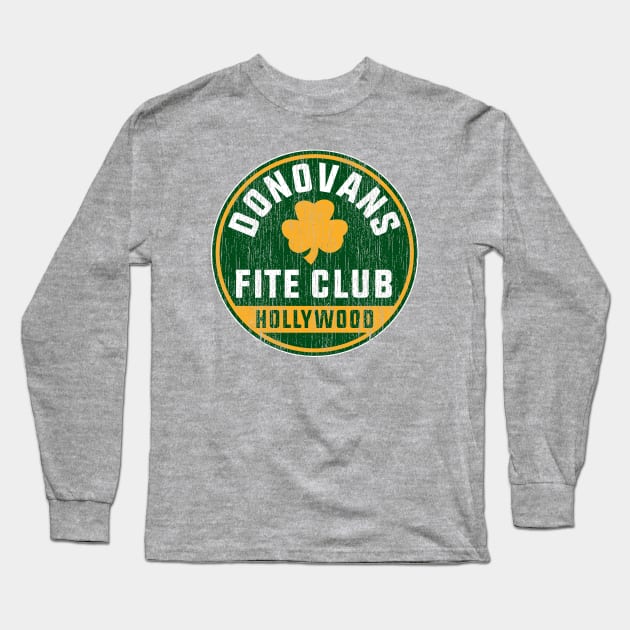 Donovans Fite Club Long Sleeve T-Shirt by GradyGraphics